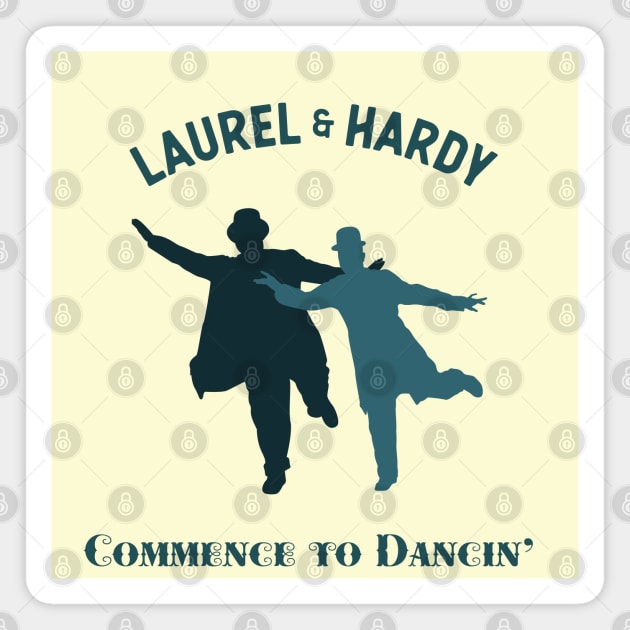 Laurel & Hardy - Commence to Dancin' (Single - V1) Magnet by PlaidDesign